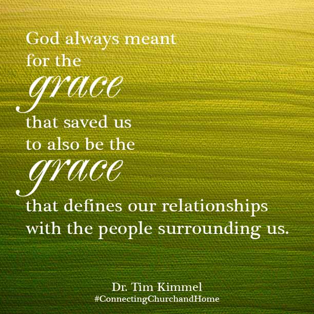 Connecting Church and Home, Family Matters, Dr. Tim Kimmel