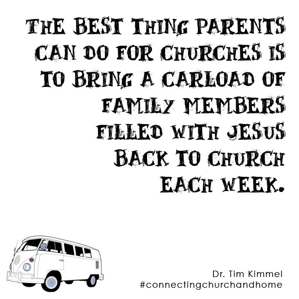 Connecting Church and Home, Dr. Tim Kimmel, Grace Based Parenting, Family Matters Blog, Quotes, D6 Conference, Church, Jesus